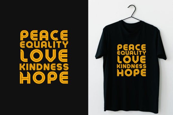 Download Kindness Shirt, Peace, Love, Equality - Love Collection